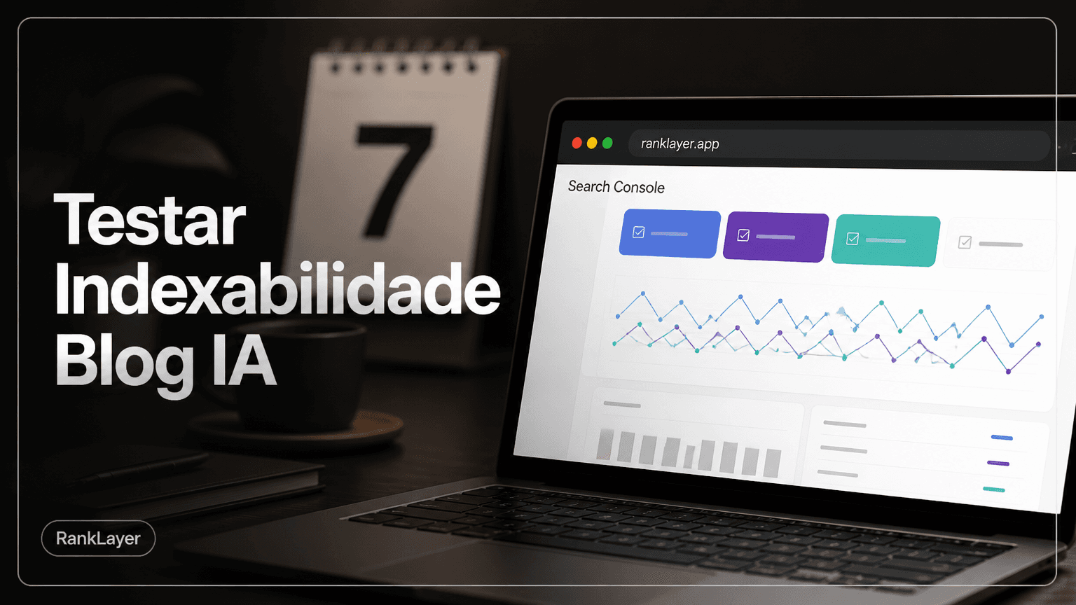 Experimento de 7 dias para testar a indexabilidade do seu blog automático com IA